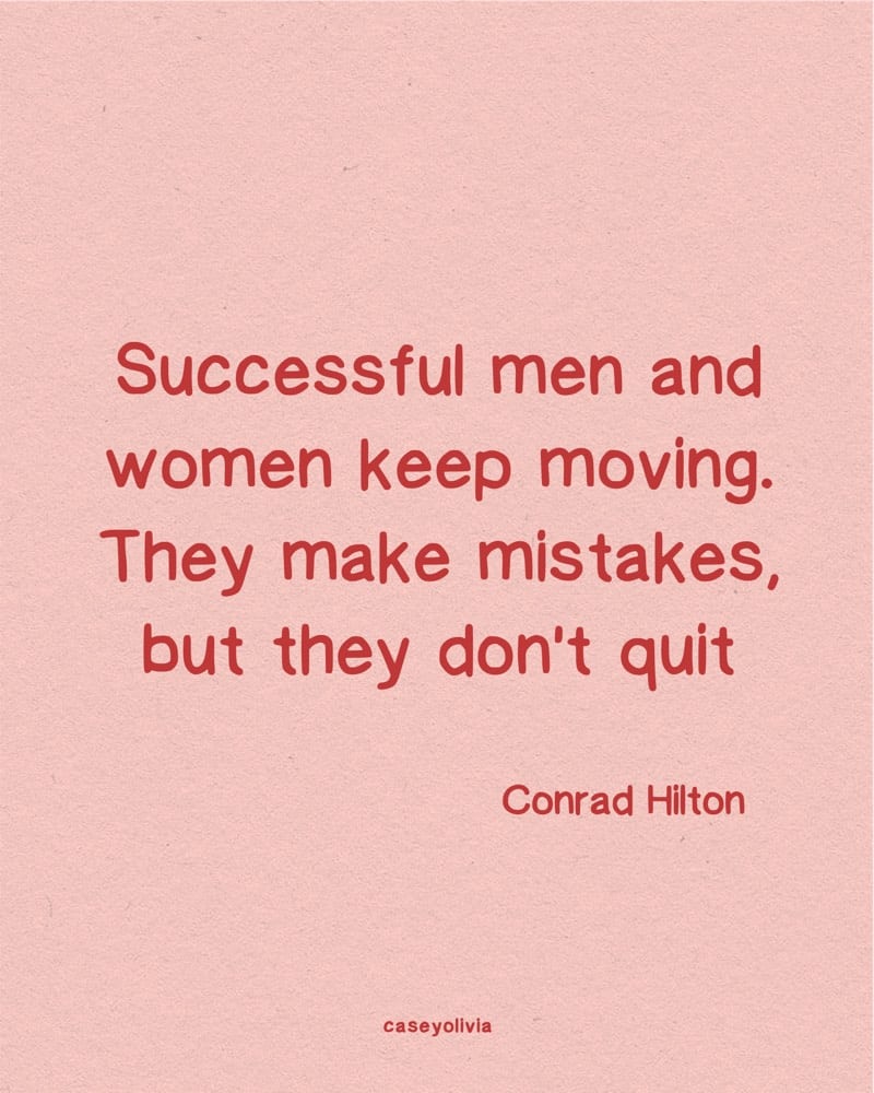 successful people keep moving motivational quote