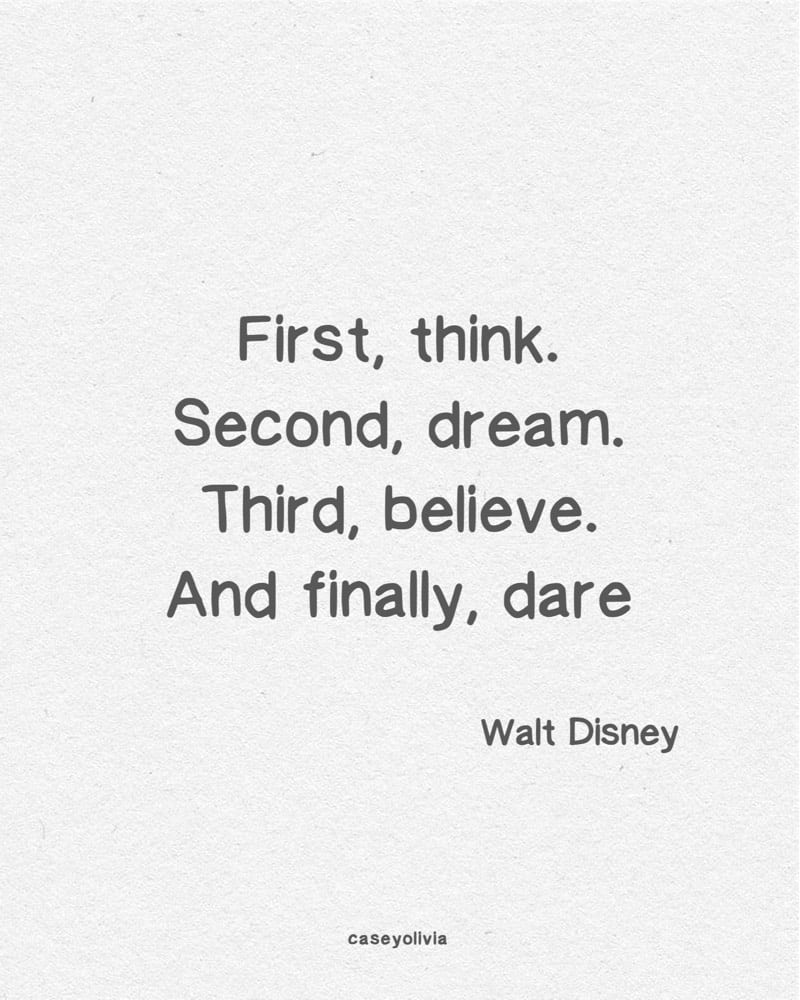 dare to dream big quote from walt disney