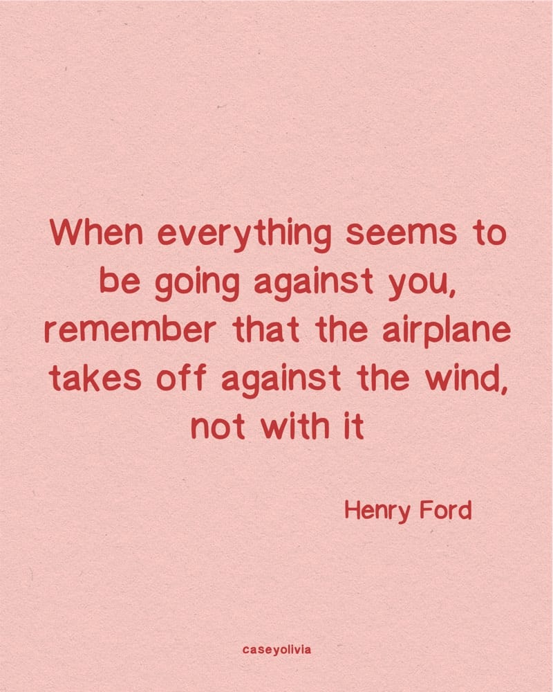 henry ford keep going quote for motivation
