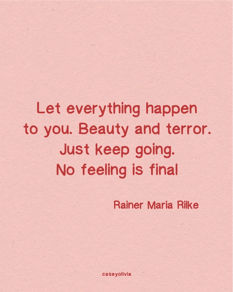 just keep going quote by rainer maria rilke