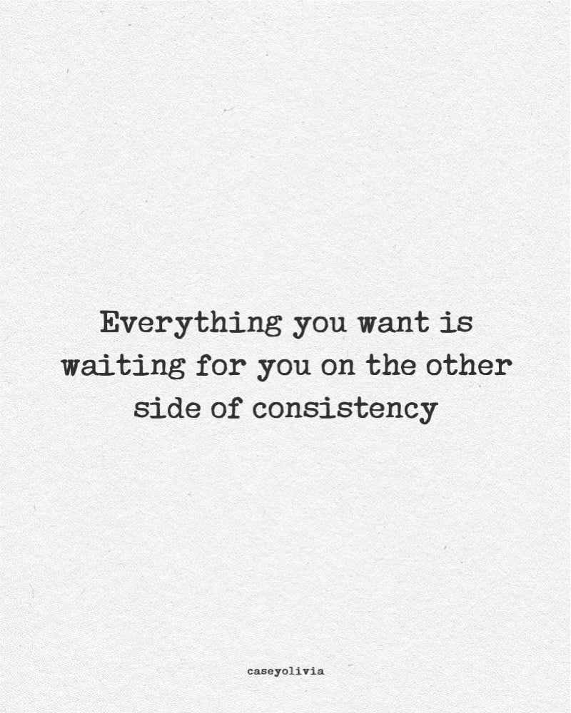 the other side of consistency inspiration
