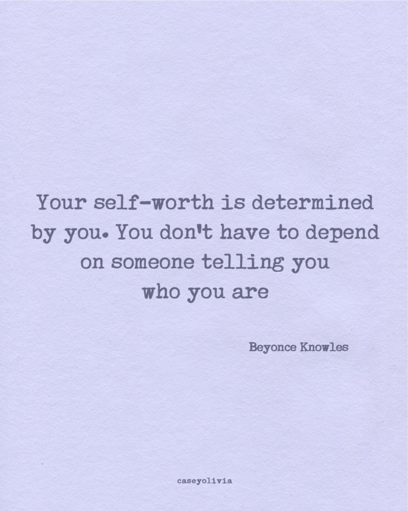 self worth is determined by you quote