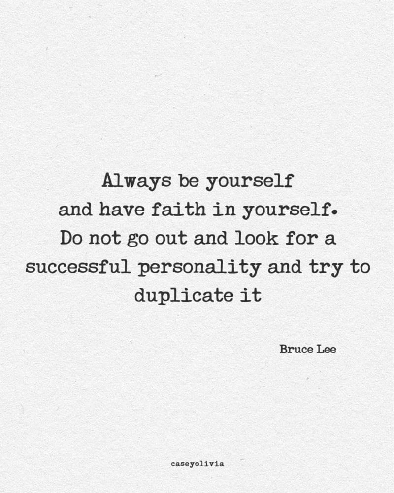 always be yourself quote from bruce lee