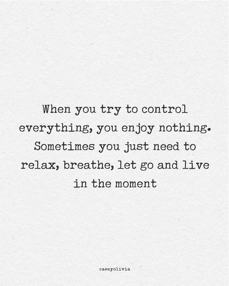 give up control and relax quote for motivation