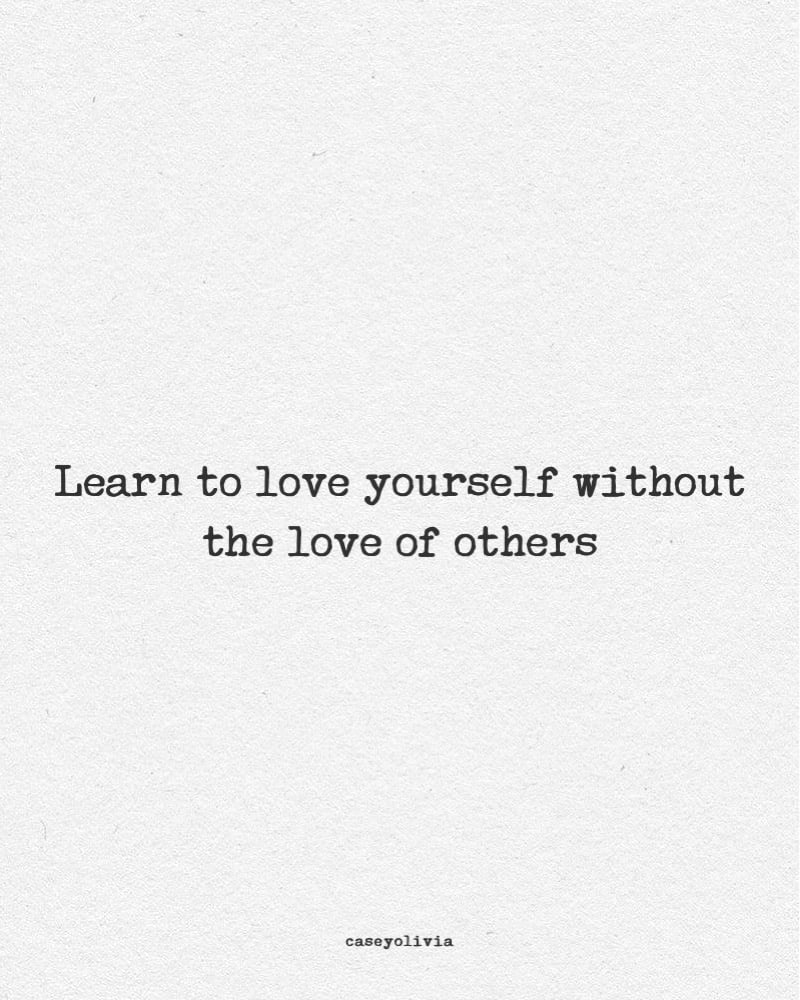 learn to love yourself quotation