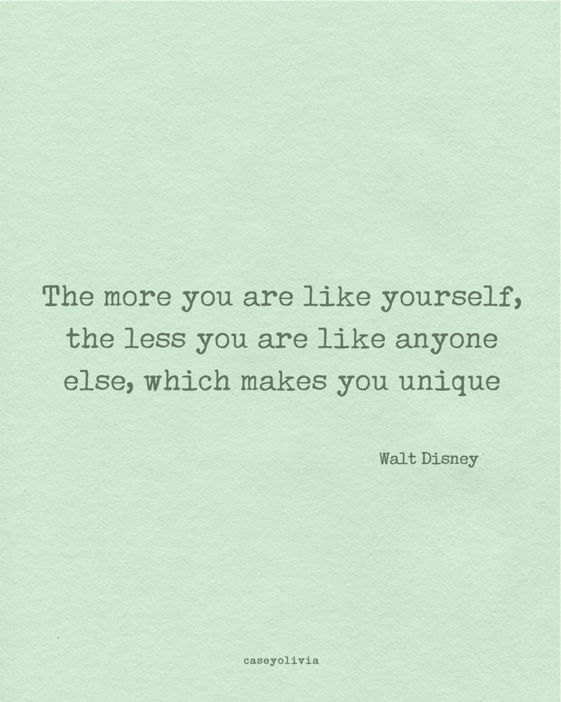 the more you life yourself walt disney quote