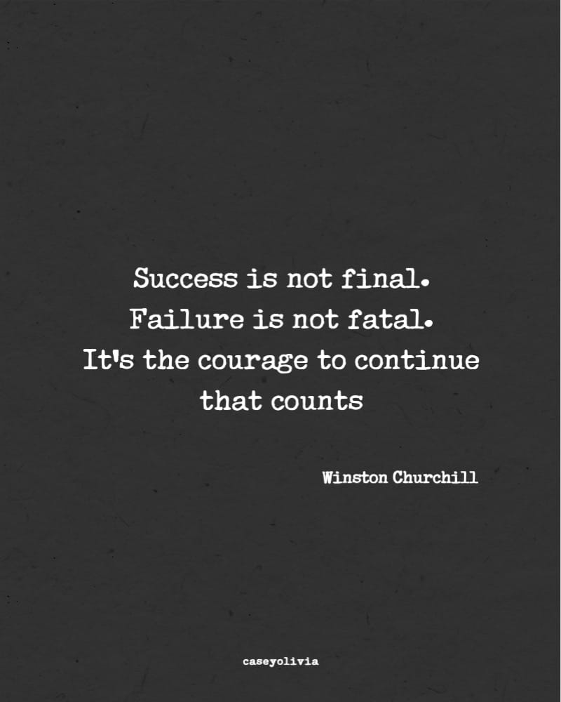 the courage to continue and start over quote
