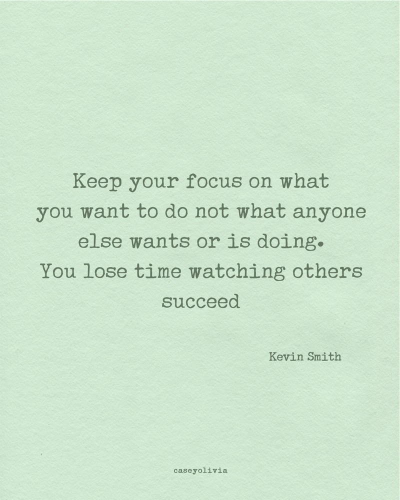 keep your focus on yourself kevin smith
