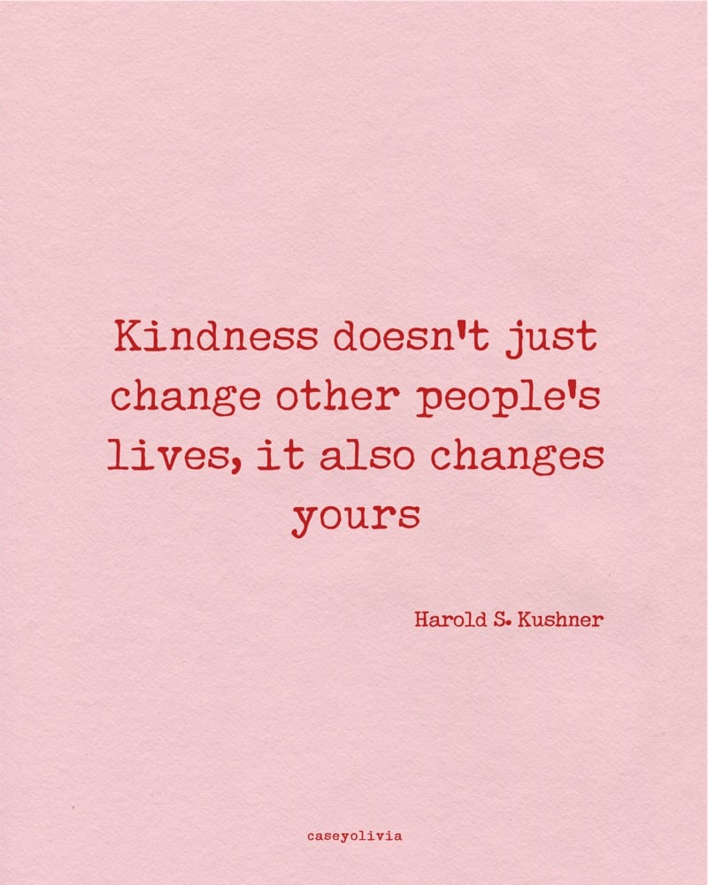kindess changes your life harold kushner