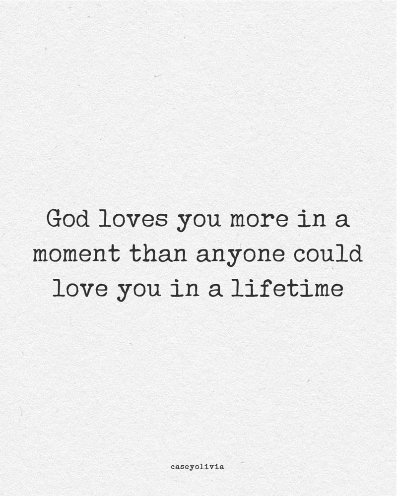 god is good and loves you inspiring quote