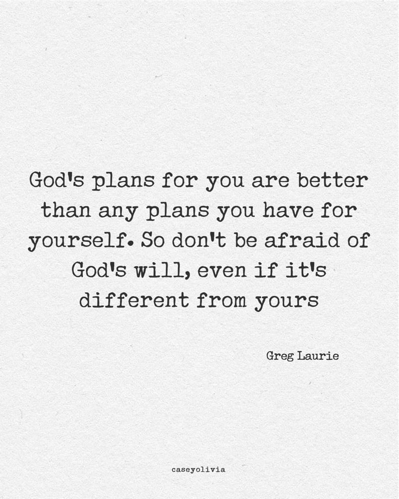 inspiring goodness of gods plan quote