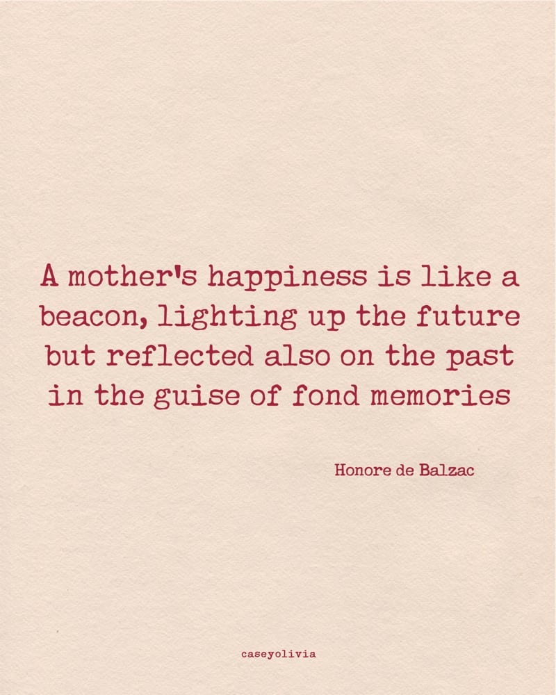 a mothers happiness quote