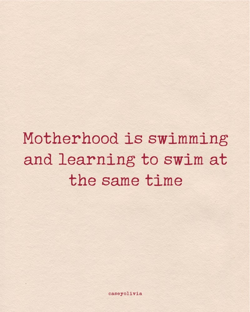 short saying about motherhood to inspire