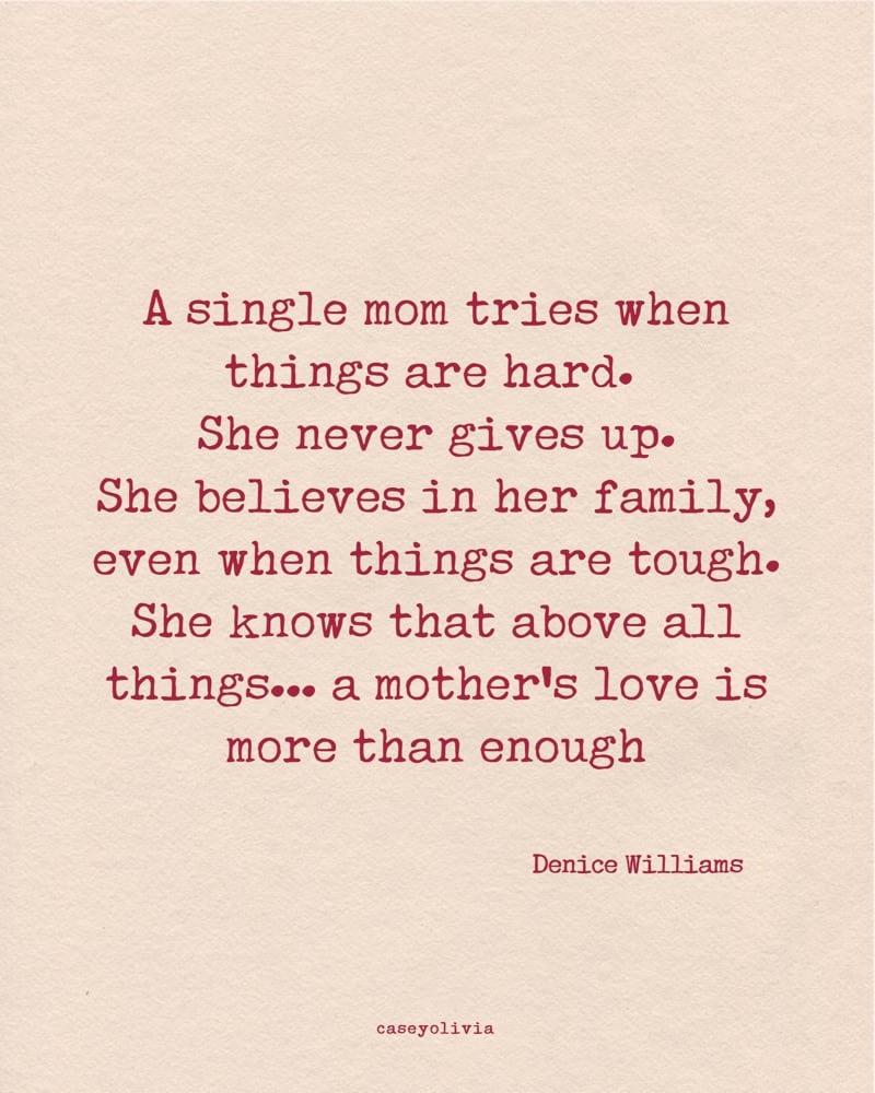 single mom quote for tough times motivation