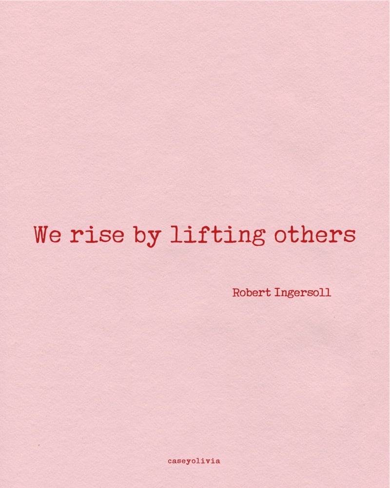 pay it forward and lift others quote