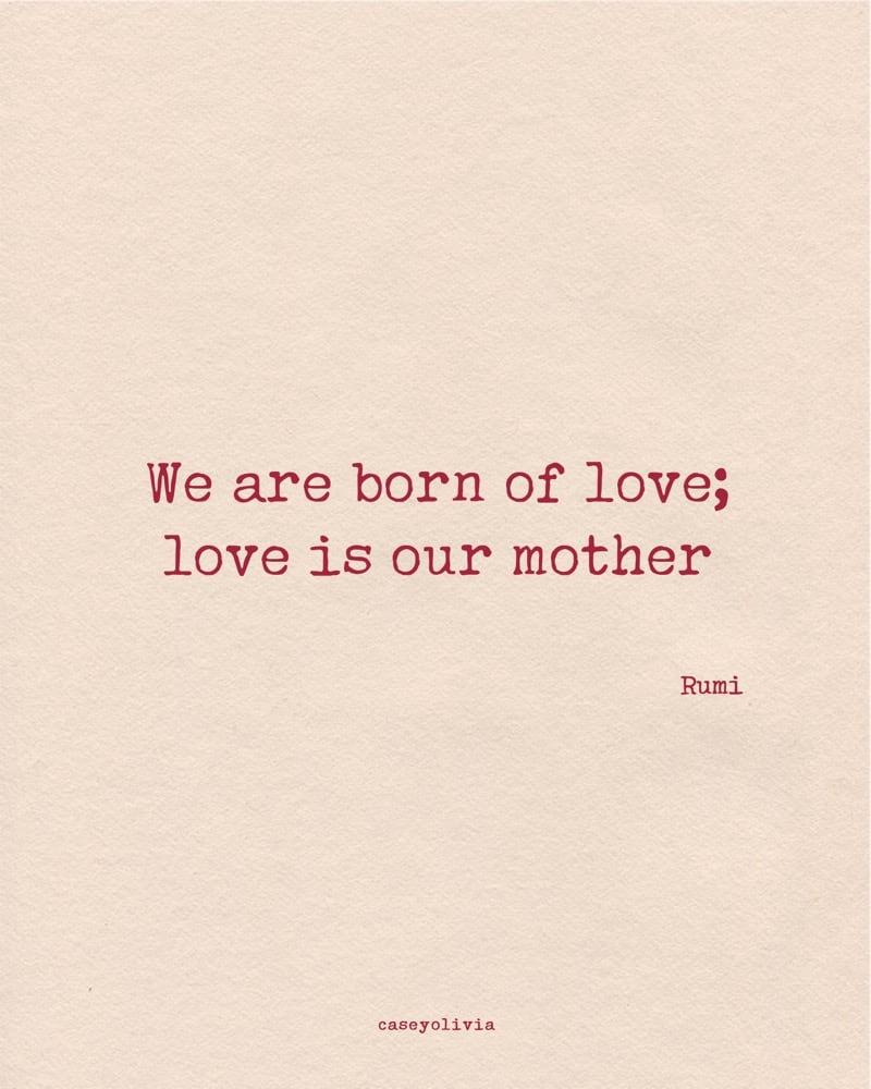 strong mom quote from rumi