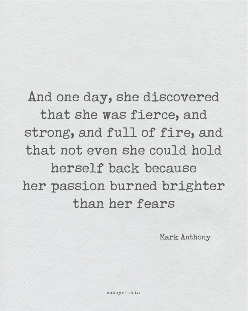 passion burned brighter than fears mark anthony