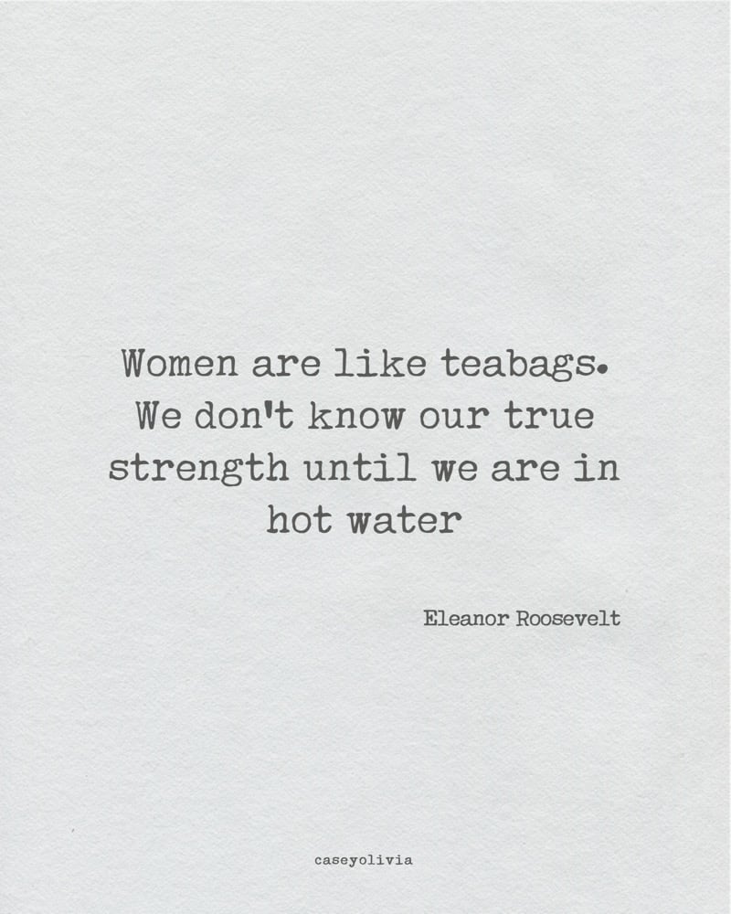 eleanor roosevelt fighter and strength quote