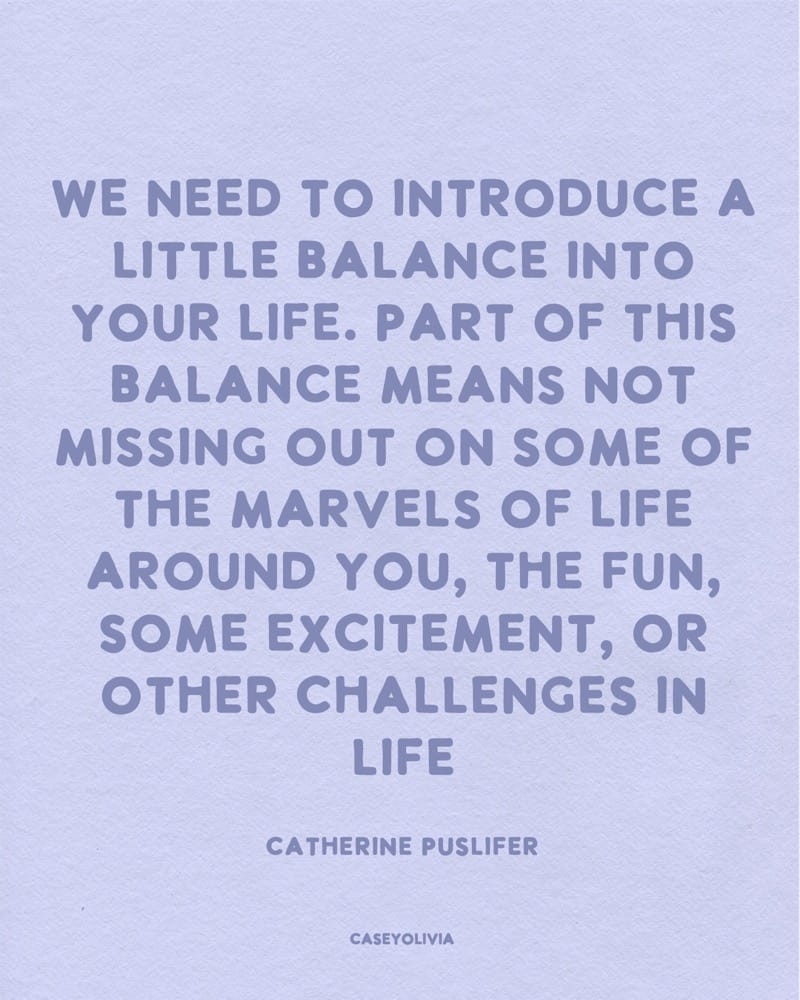 catherine puslifer inspirational words about life