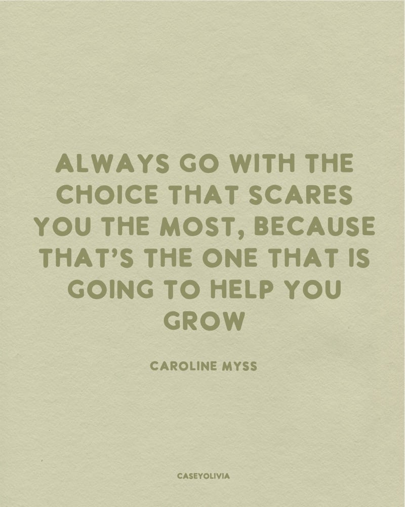 things that scare you help you grow inspiration
