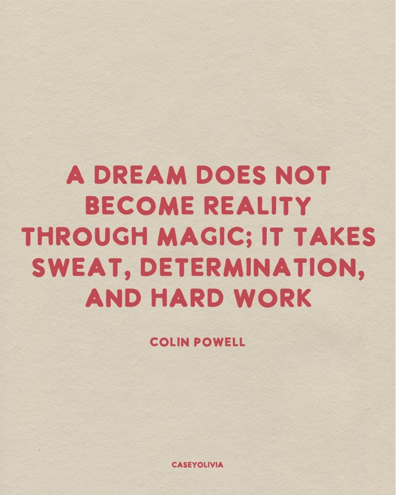 determination and working harder colin powell