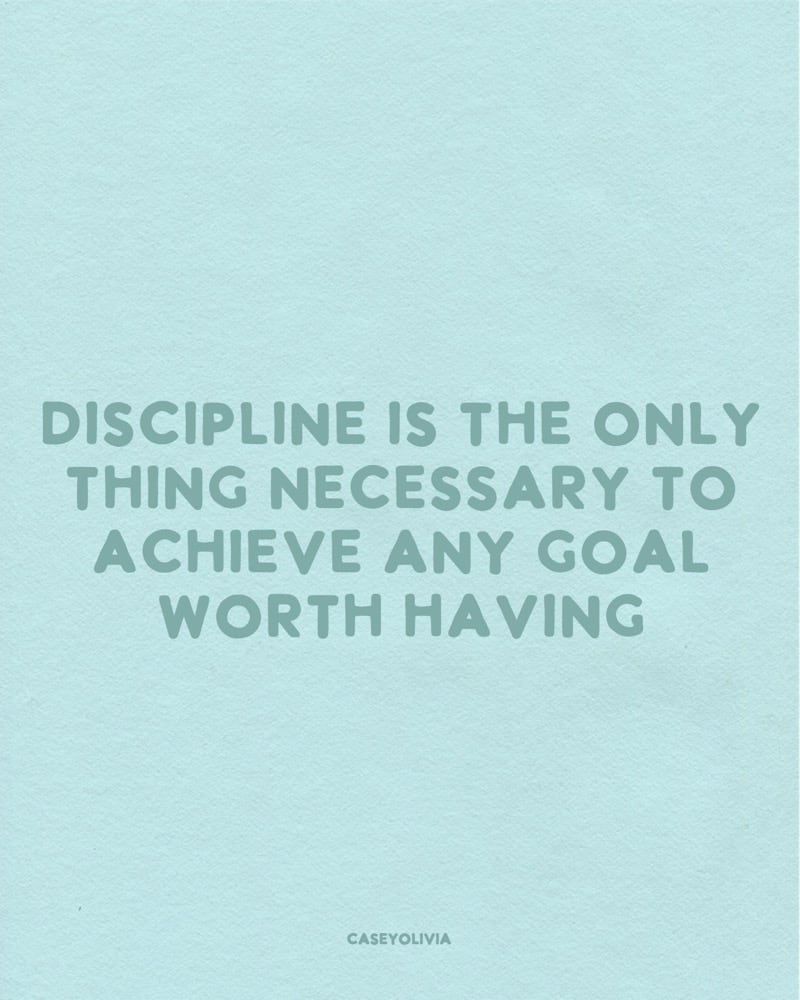 short quotation to inspire discipline