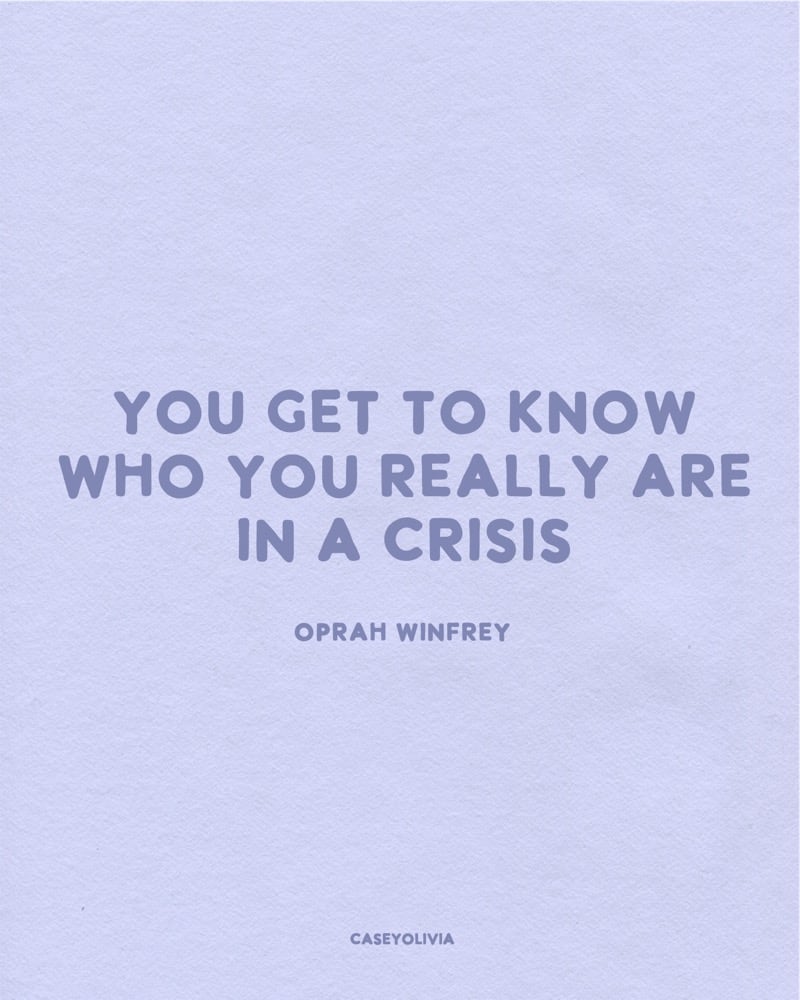 know who you are in life oprah short quote