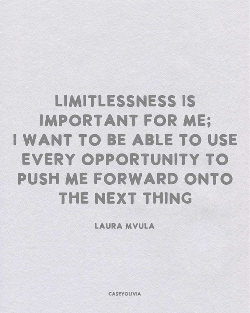 limitlessness is important push yourself qutoe