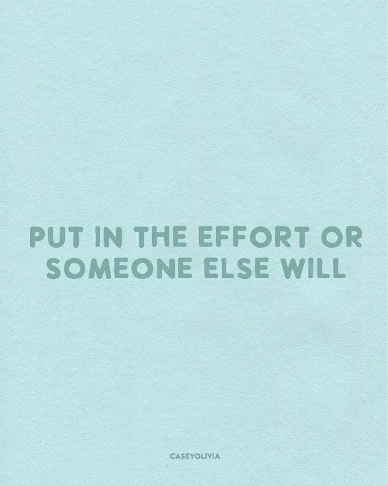 put in the effort quote on relationships