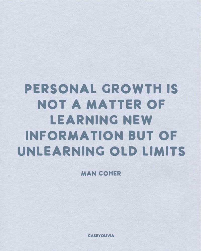 personal growth inspirational saying man coher