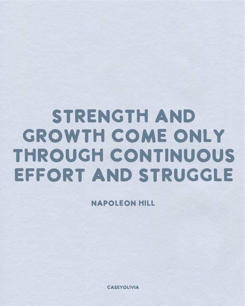 continuous effort and struggle napoleon hill