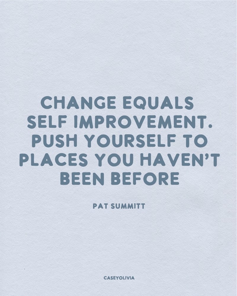 change equals personal growth pat summitt