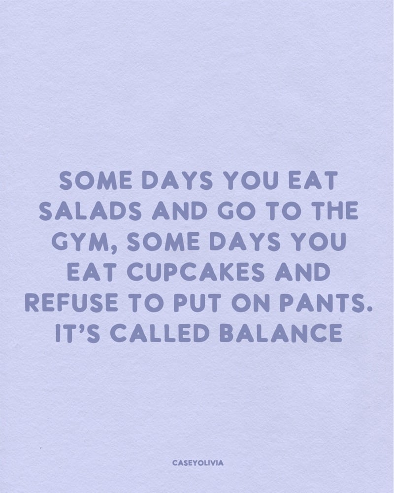 funny quote about balance in life