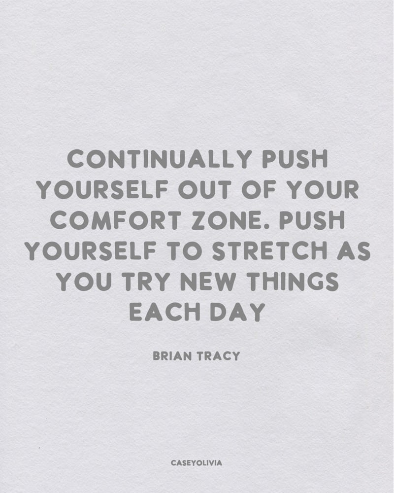 brian tracy push yourself out of your comfort zone