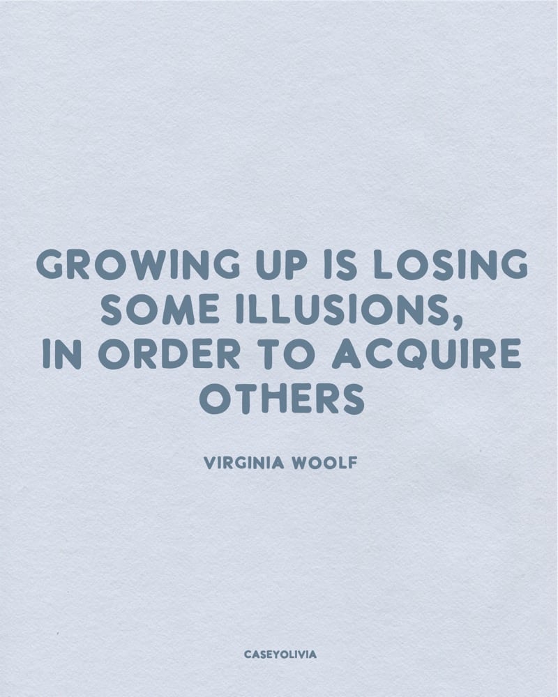 growing up quotation virginia woolf