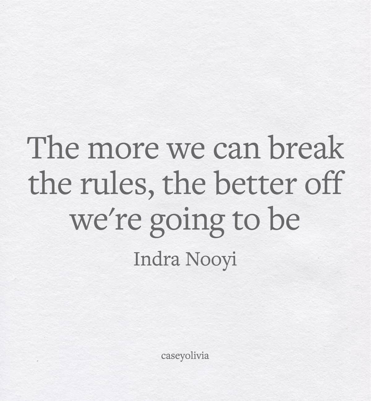 break the rules empowering girl boss quote