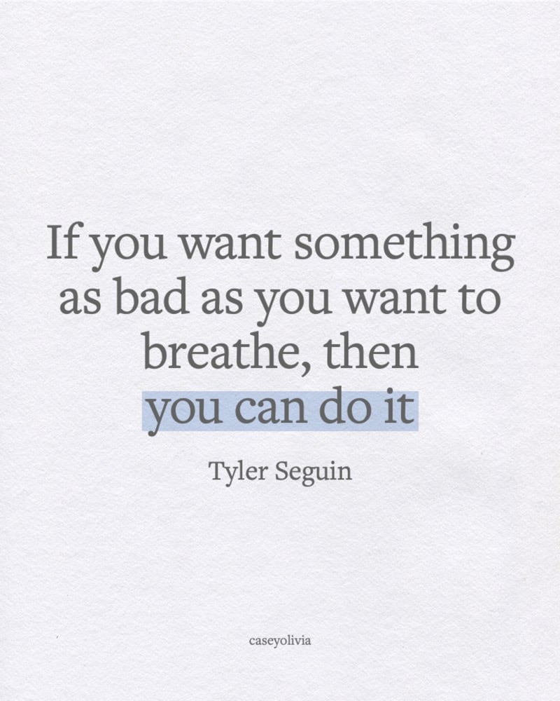 tyler seguin motivational you can do it quote