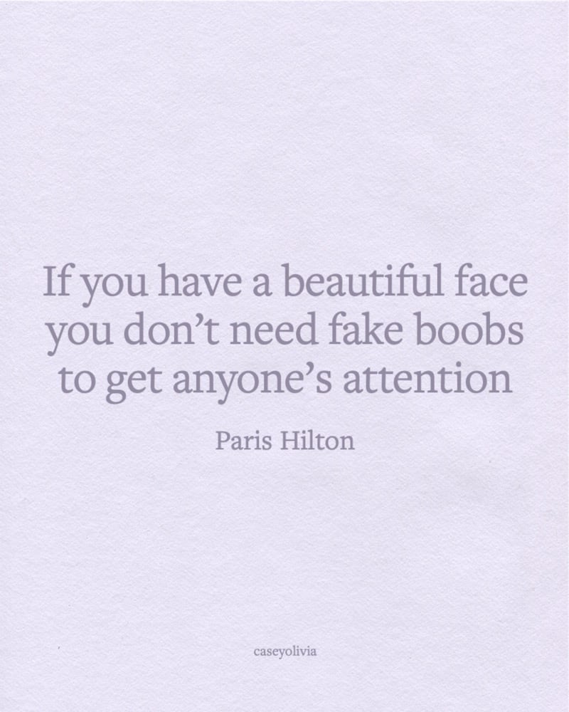 paris hilton beauty quote
