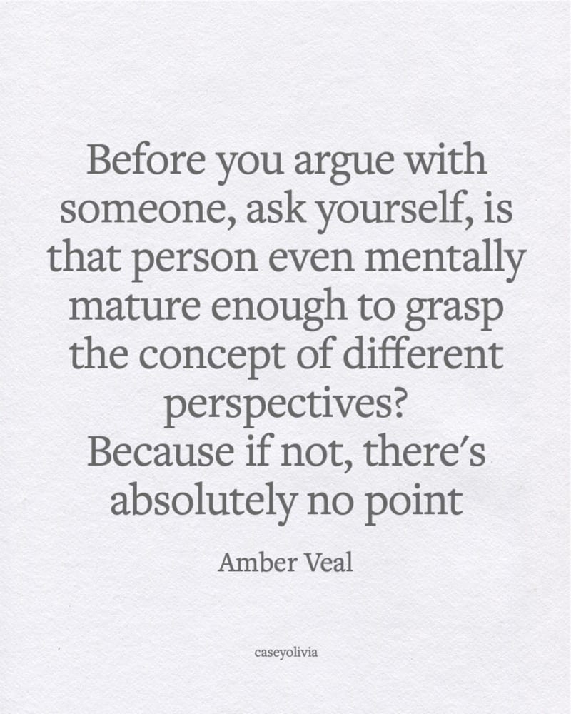 ask yourself different perspectives quote amber veal