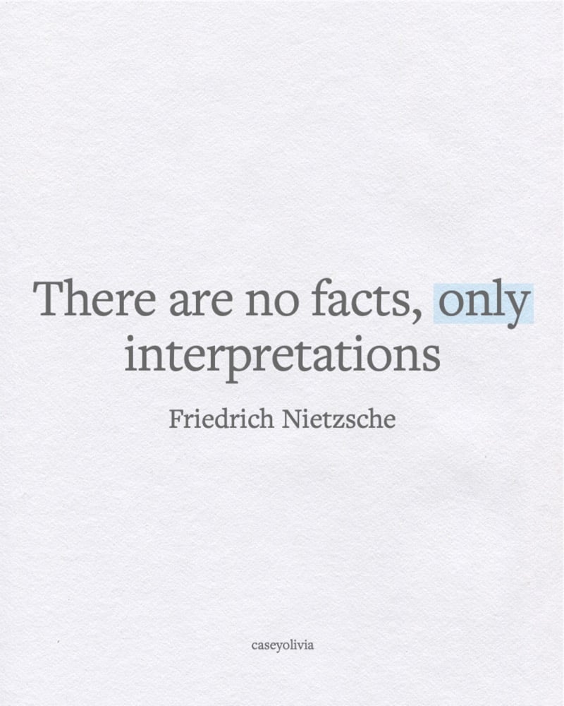 there are no facts only interpretations friedrich nietzsche