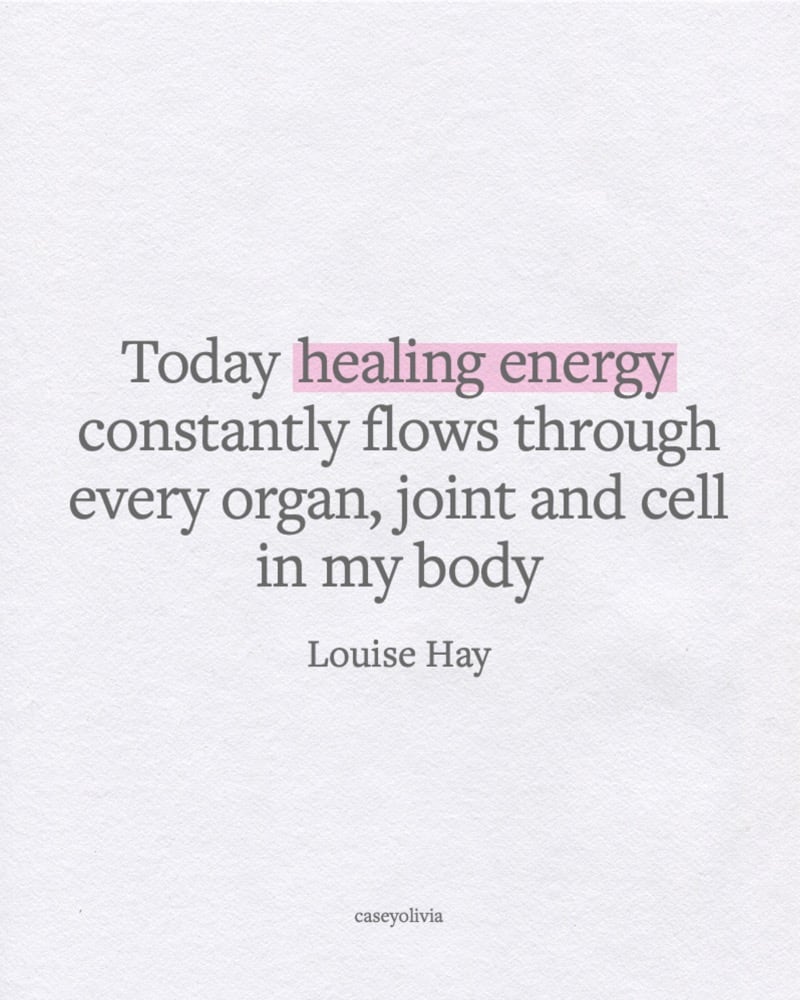 healing energy louise hay affirmation