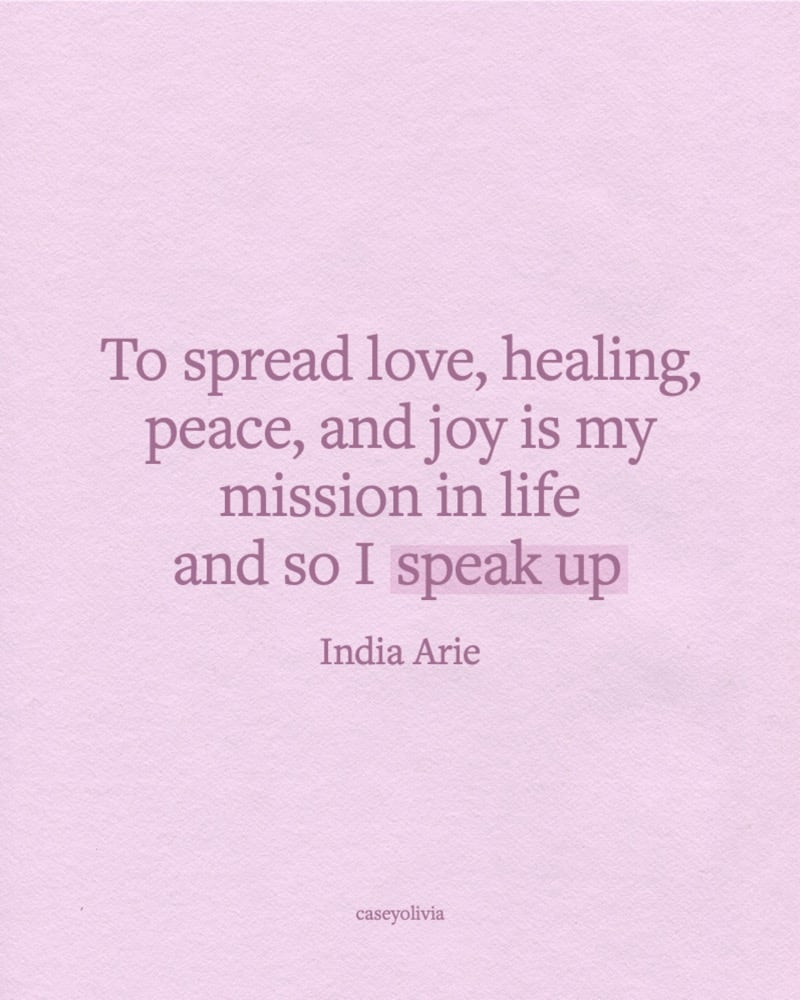 spread love healing and peace india arie quotation