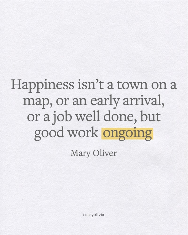 happiness in life saying by mary oliver