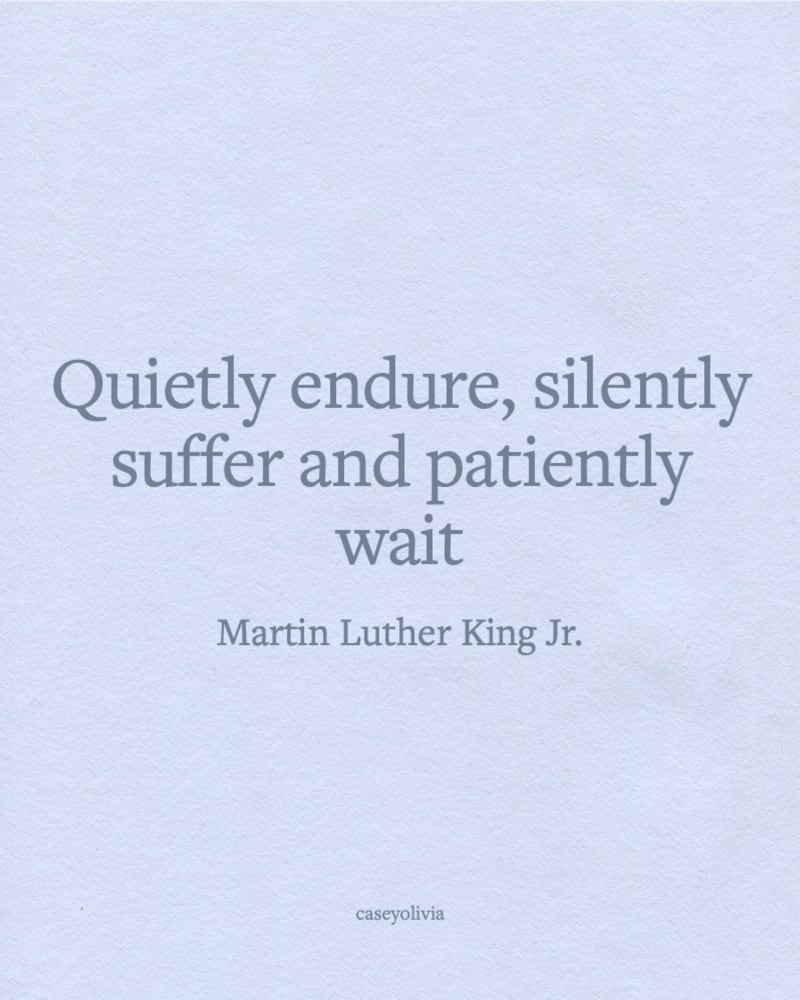 patience martin luther king jr quote