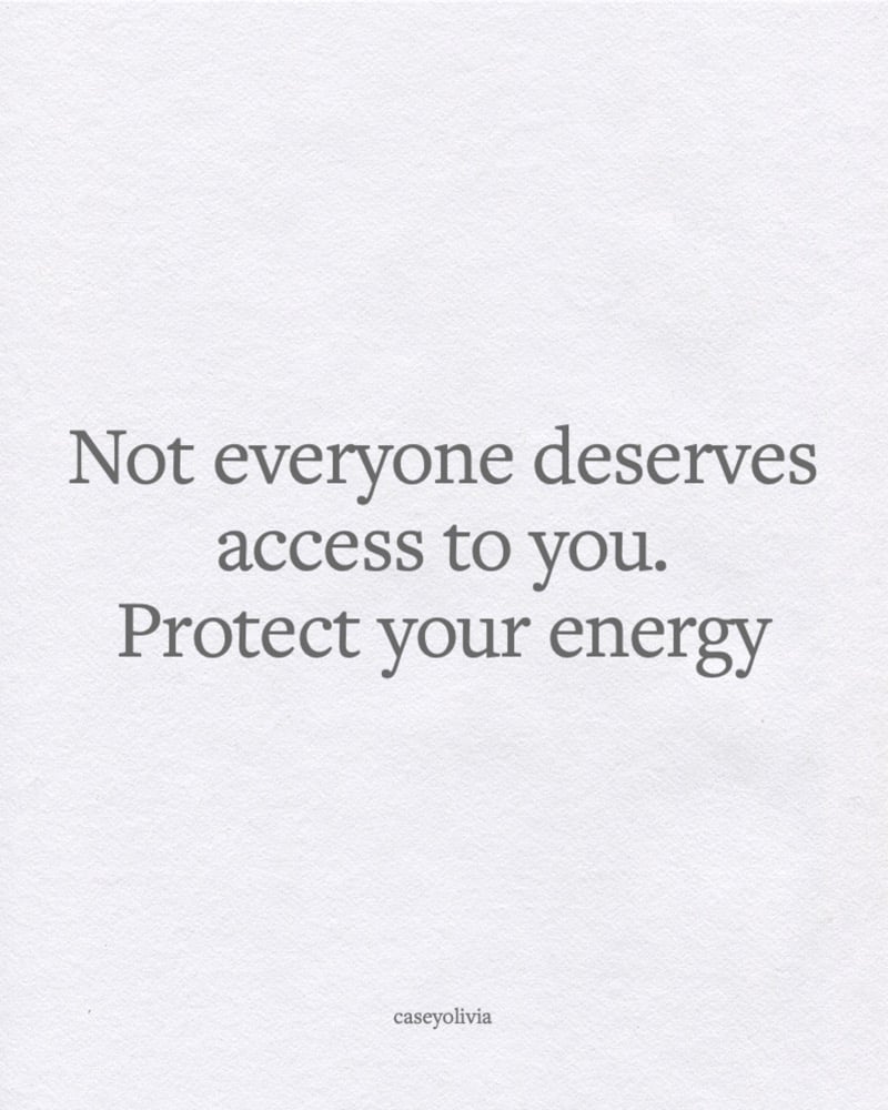 protect your energy quote to change your mindset