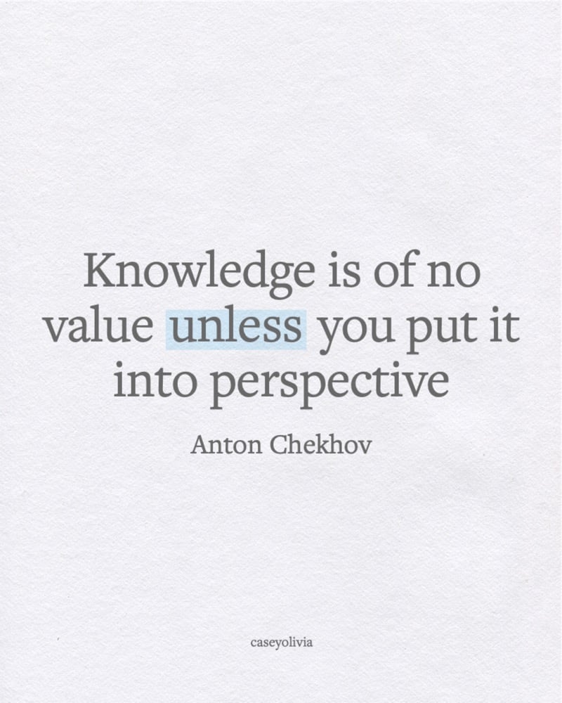 anton chekhov put it into perspective quote