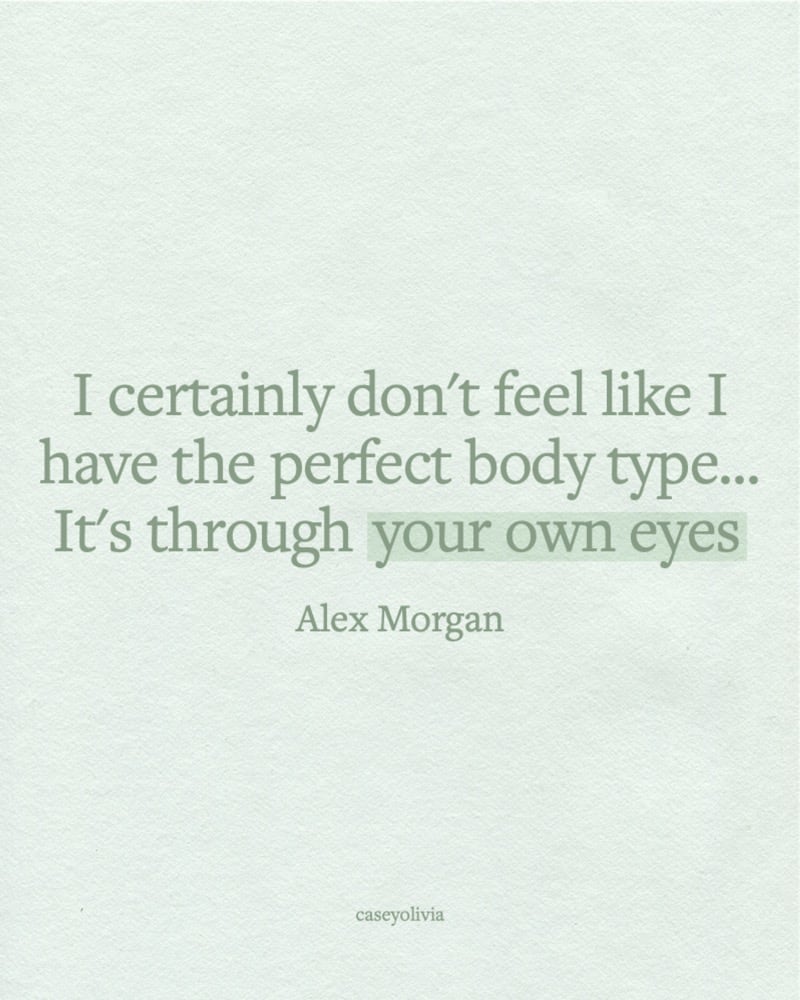 alex morgan body type saying