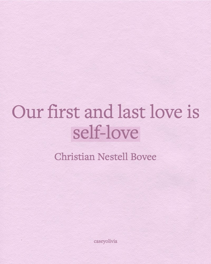 christian nestell bovee self love quotation