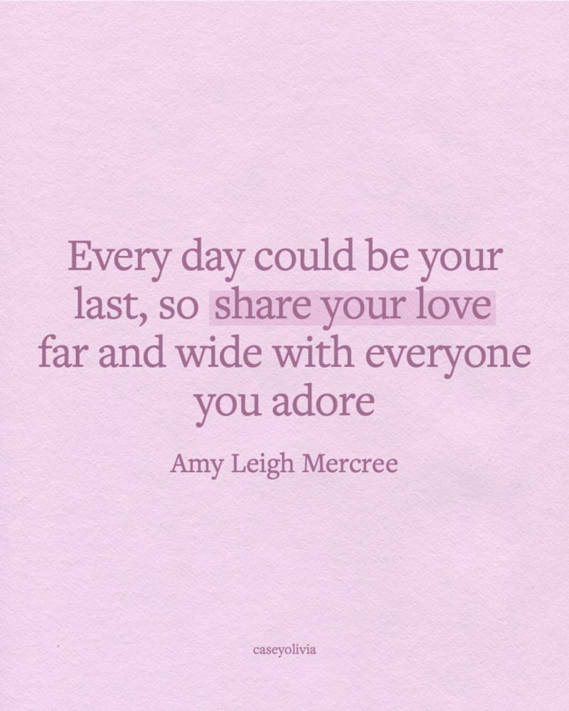 amy leigh mercree share your love quotes