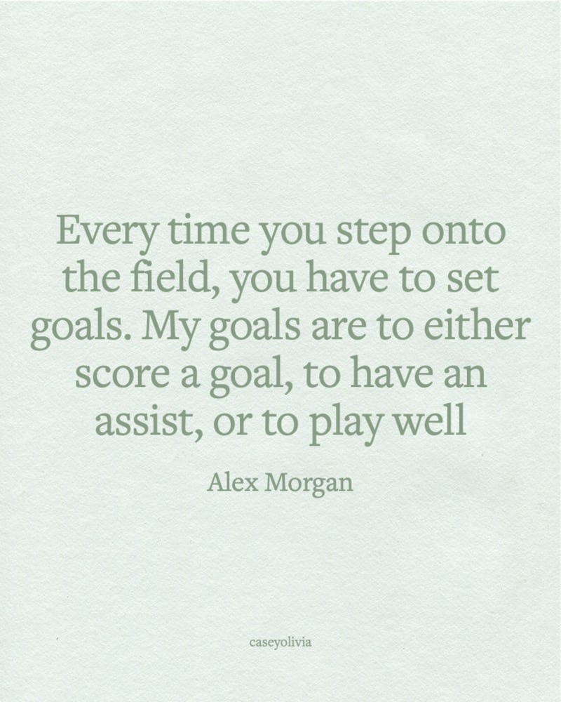 alex morgan goalsetting quote